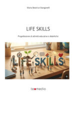 Life Skills - Progettazione di attività educative e didattiche